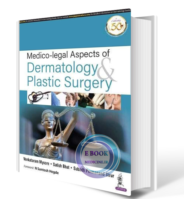 دانلود کتاب Medico-Legal Aspects Of Dermatology & Plastic Surgery  2019 (ORIGINAL PDF)